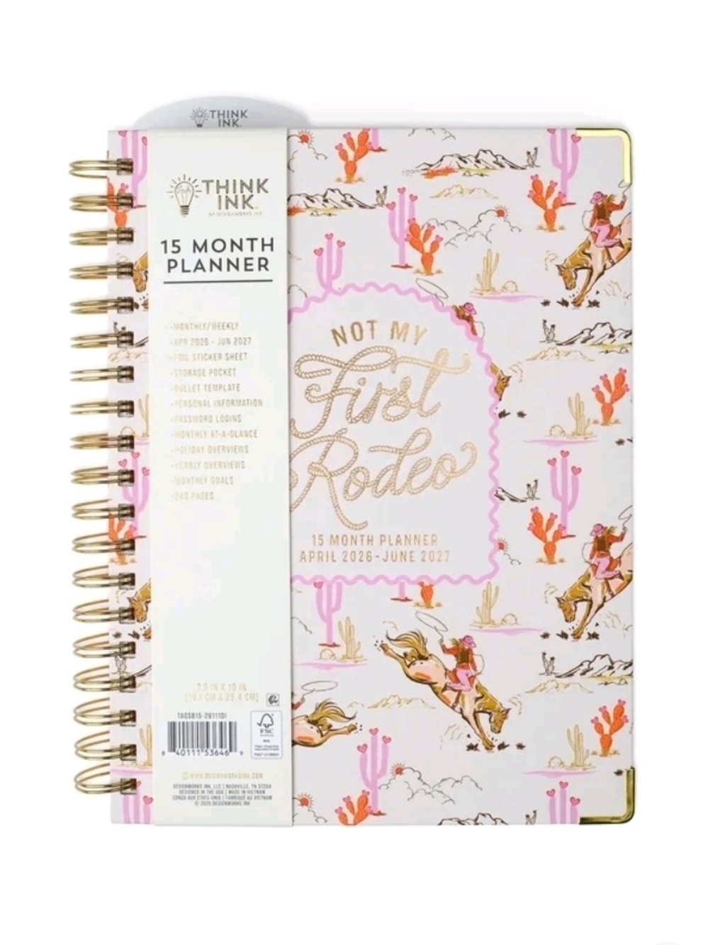 Pink 'Not My First Rodeo' 15-Month Planner